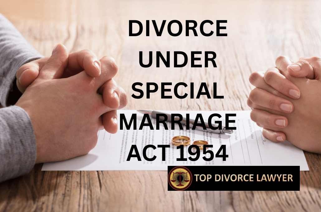 DIVORCE_UNDER_SPECIAL_MARRIAGE_ACT_1954